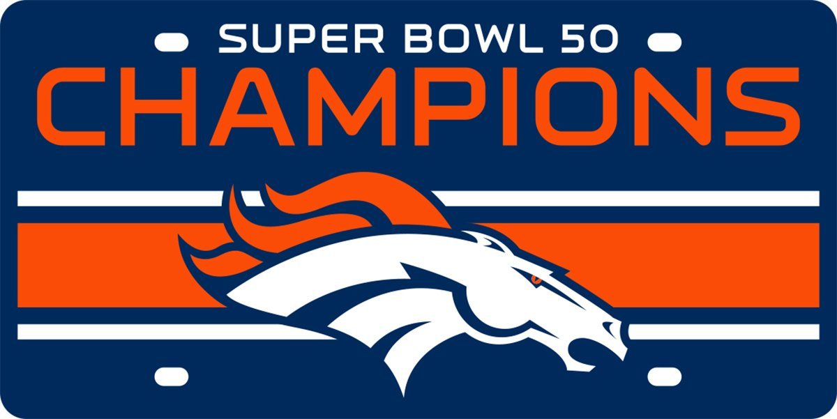 Stockdale Denver Broncos Super Bowl 50 Champions Logo Laser Cut Acrylic License Plate