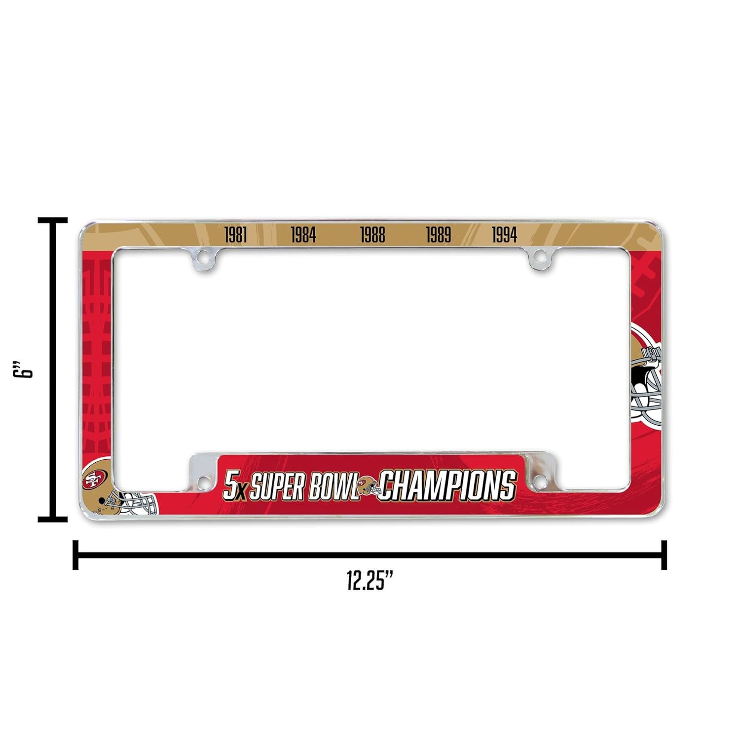 San Francisco 49ers Premium Metal License Plate Frame Tag Cover, 5-Time Champions, 12x6 inch, Pre-Drilled Holes, Officially Licensed