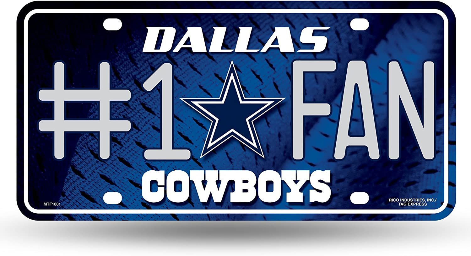 Dallas Cowboys #1 Fan Metal License Plate Tag Aluminum Novelty 12x6 Inch